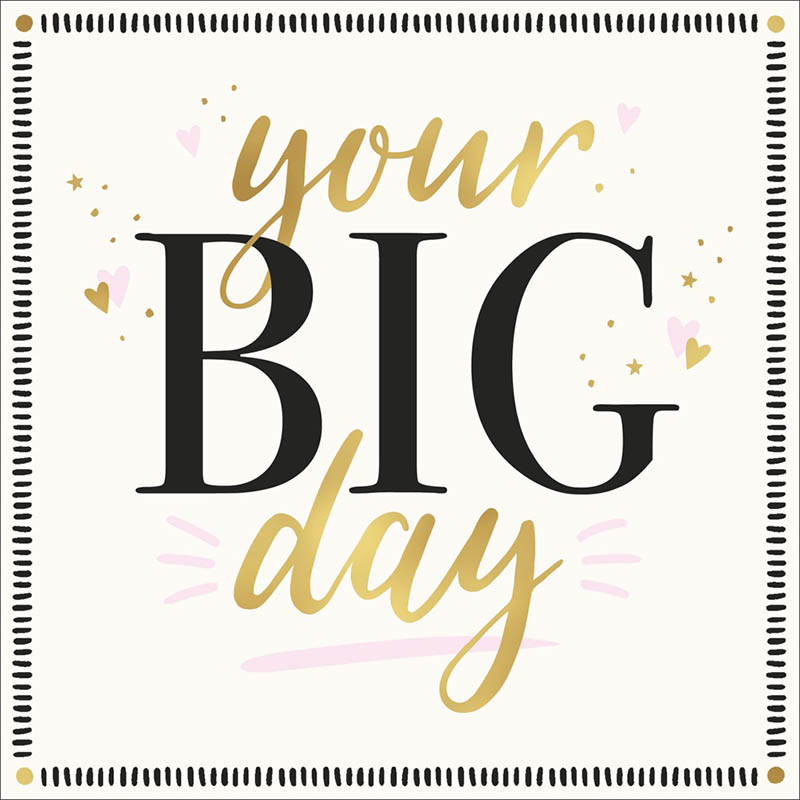 Wedding Its Your Big Day