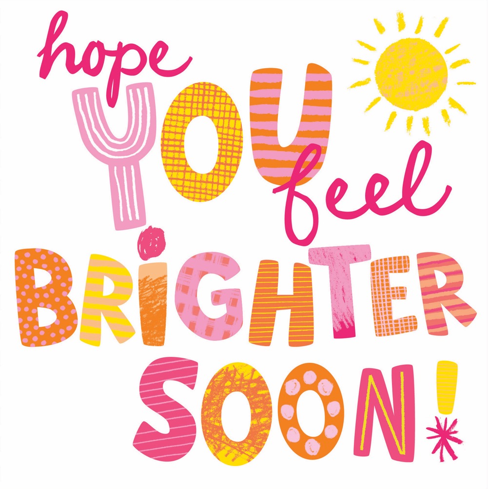 Get Well Female Brighter Soon