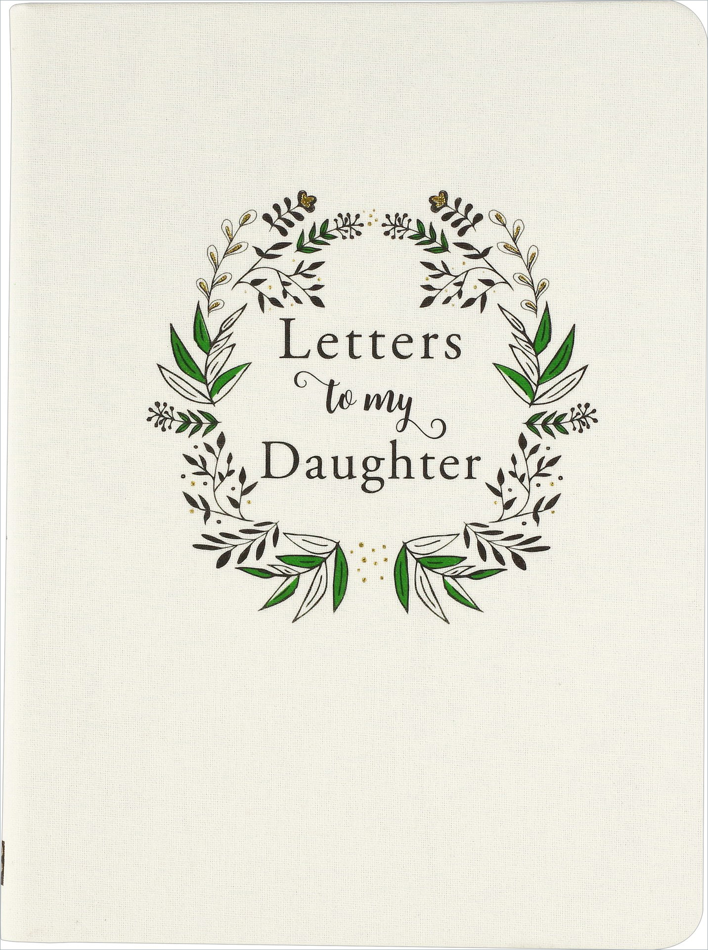 Letters To Daughter Interactive Journal