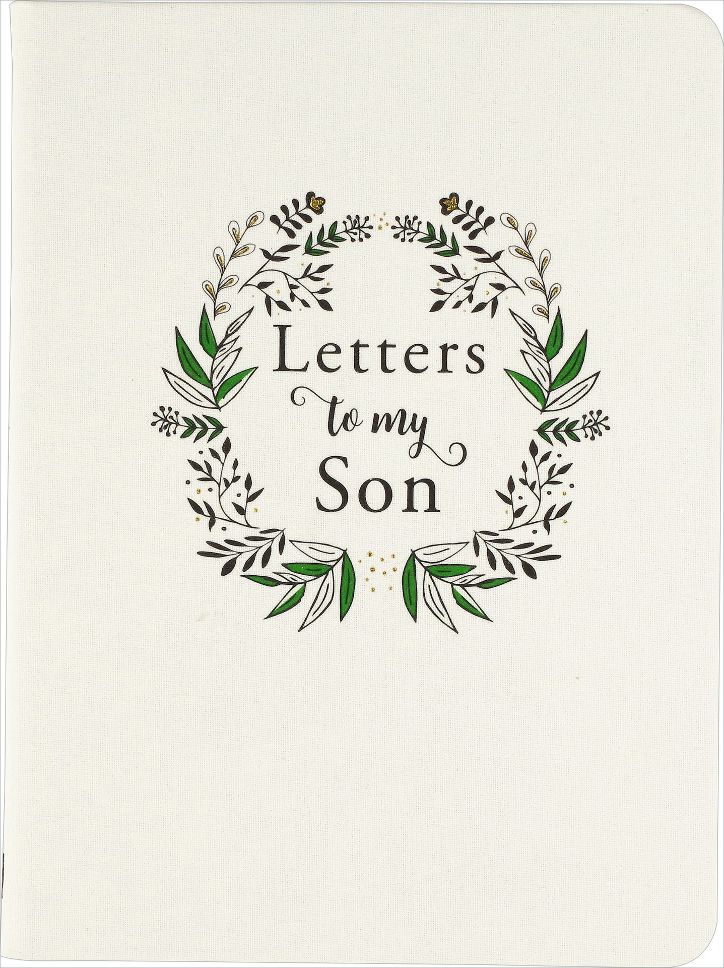 Letters To Son Interactive Journal