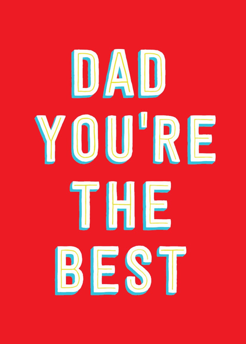 Father's Day Dad Youre The Best Text