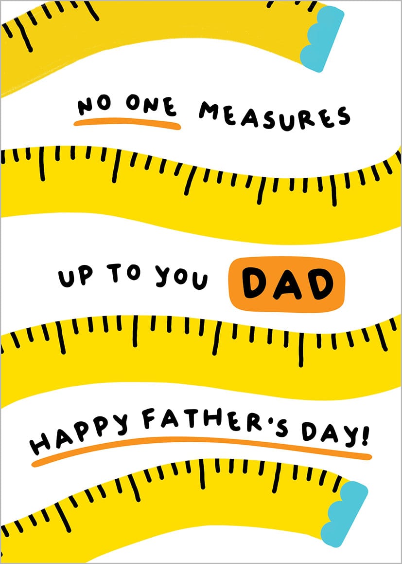 Father's Day No One Measures