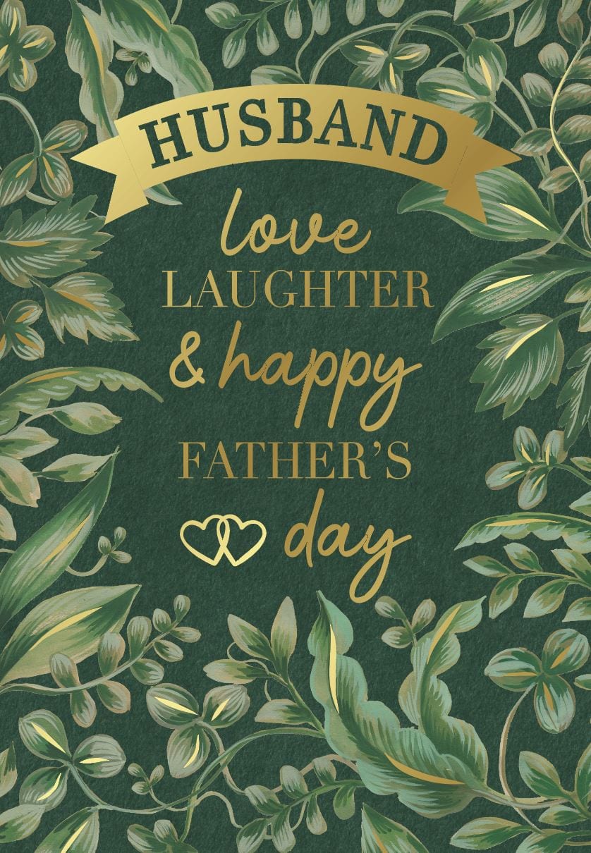 Father's Day Husband Love Laughter Leaves