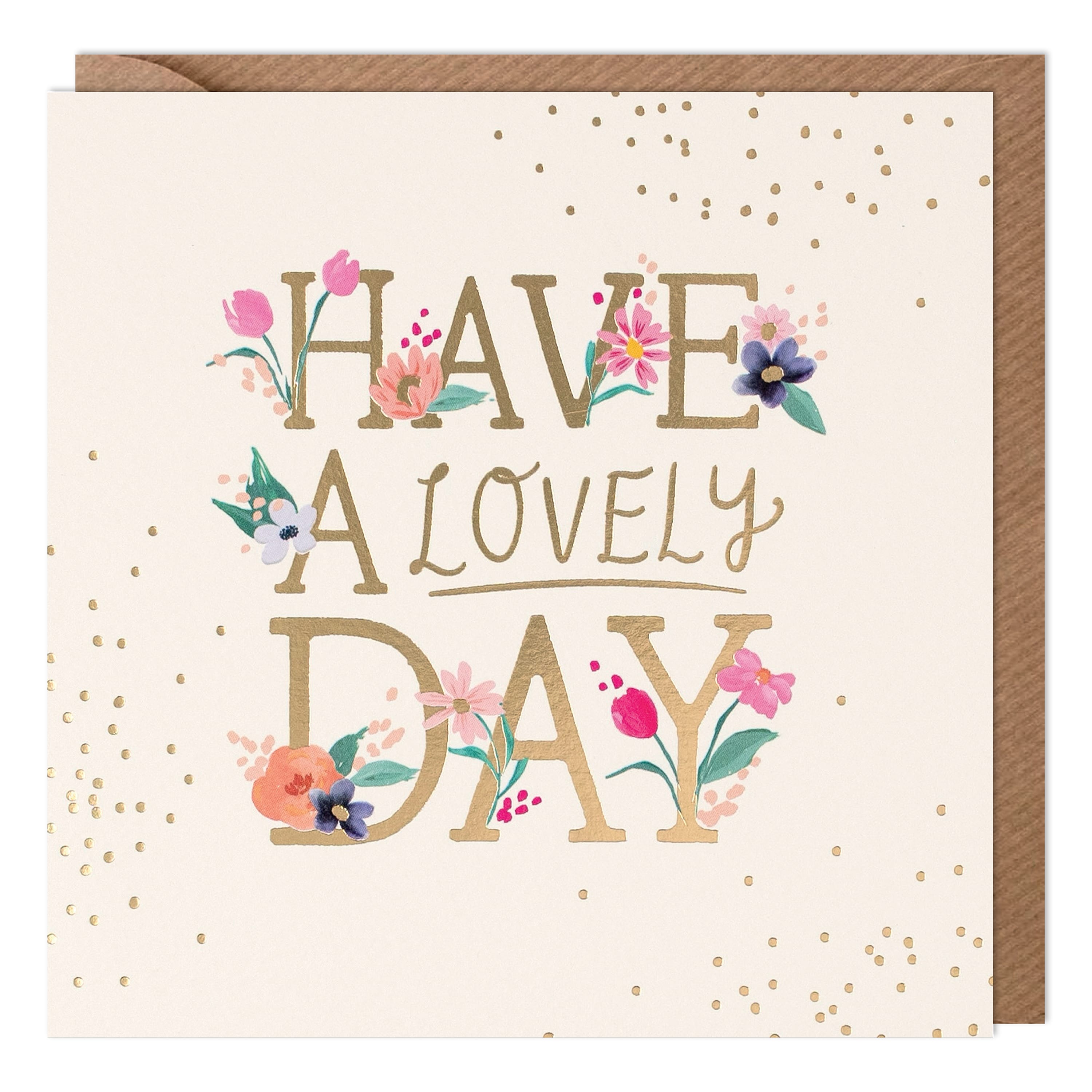 Pink Lemonade: Have A Lovely Day